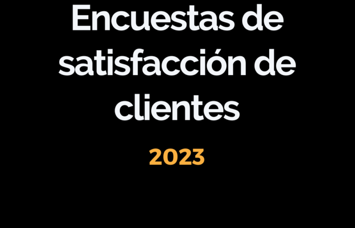 encuestas de satisfacción, la voz de nuestros clientes es importante