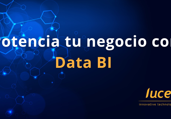 Potencia tu negocio con Data BI
