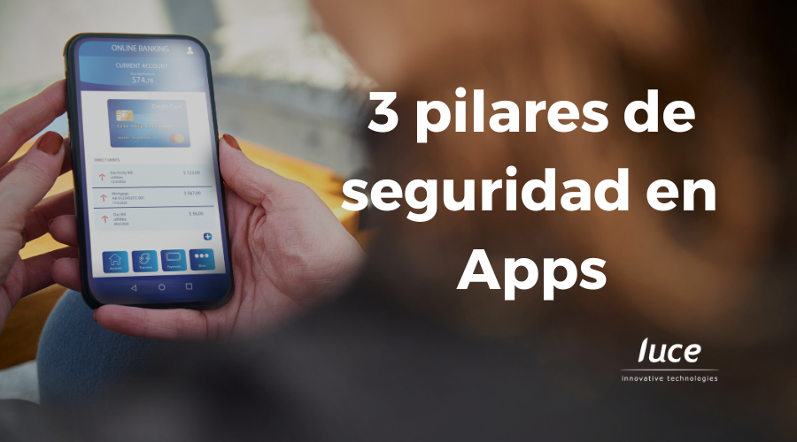 seguridad en las aplicaciones móviles
